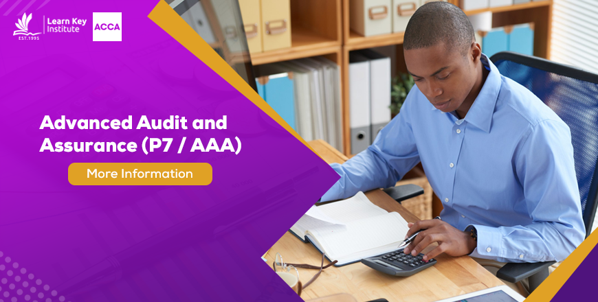 ACCA P7 / AAA - Advanced Audit and Assurance
