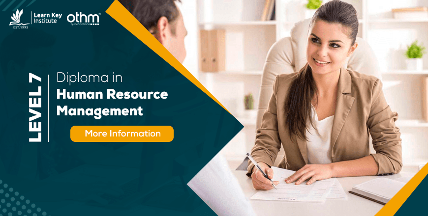 MQF Level 7 Diploma in Human Resource Management Ofqual no: 603/5897/X