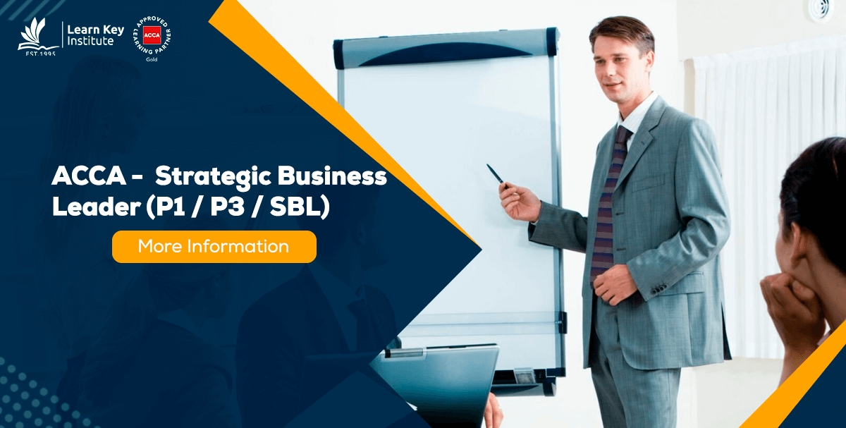 ACCA P1 / P3 / SBL - Strategic Business Leader